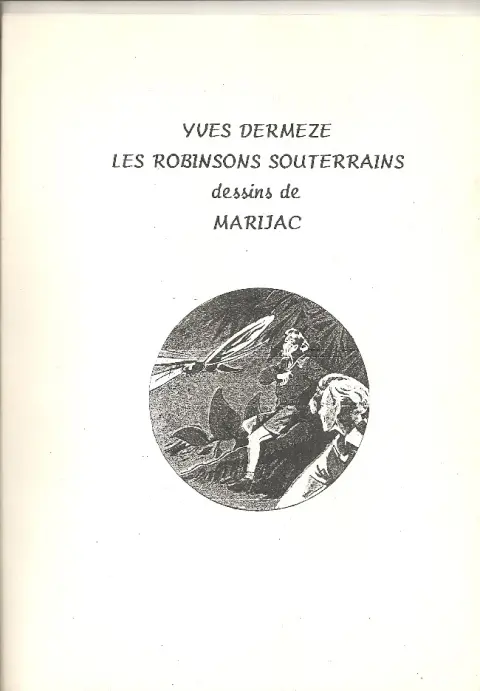 Les Robinsons souterrains