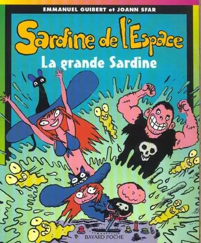 Sardine de l'espace Tome 7 La grande Sardine