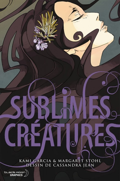 Couverture de l'album Sublimes Créatures Tome 1