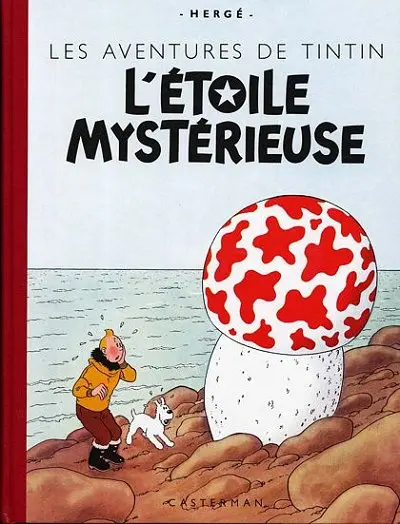 Tintin Tome 10 L'étoile mystérieuse