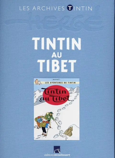 Les archives Tintin Tome 2 Tintin au Tibet