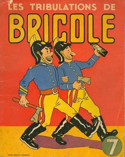 Les Tribulations de Bricole