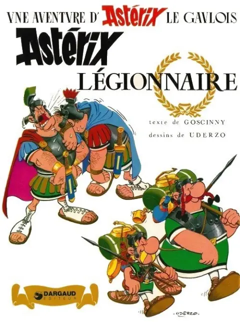 Couverture de l'album Astérix Tome 10 Astérix Légionnaire
