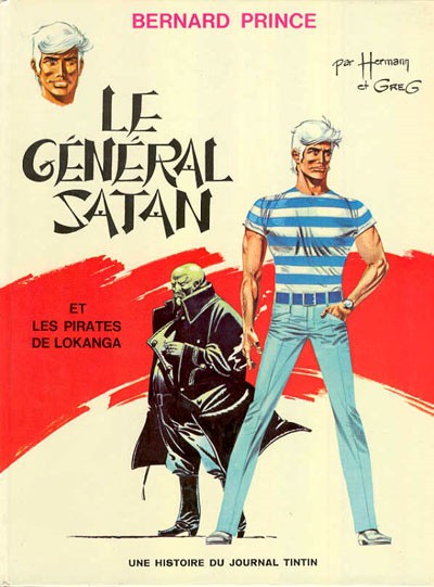 Bernard Prince Tome 1 Le général Satan