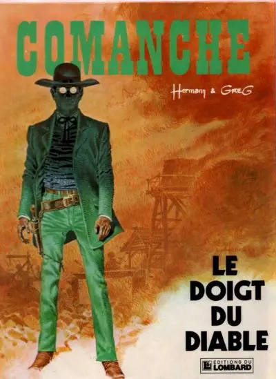 Couverture de l'album Comanche Tome 7 Le doigt du diable