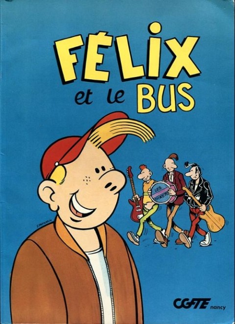 Couverture de l'album Félix et le bus CGFTE1