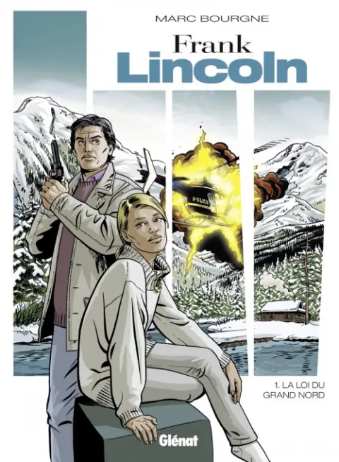 Couverture de l'album Frank Lincoln Tome 1 La loi du Grand Nord