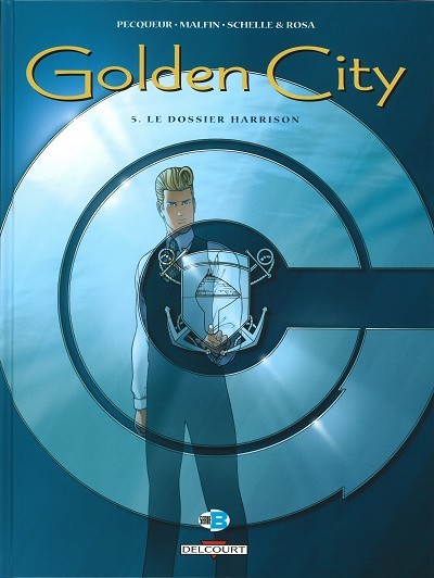 Couverture de l'album Golden City Tome 5 Le dossier Harrison