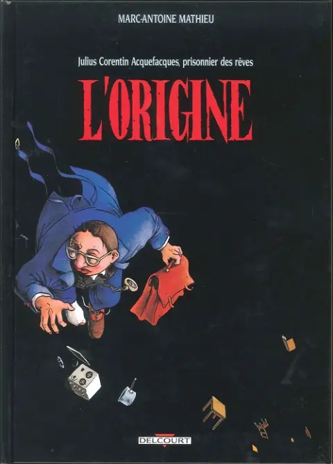 Couverture de l'album Julius Corentin Acquefacques Tome 1 L'Origine