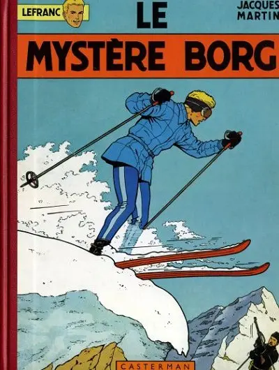 Couverture de l'album Lefranc Tome 3 Le mystère Borg