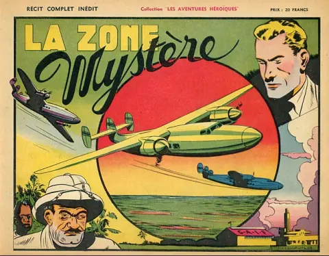 Les Aventures héroïques La Zone Mystère