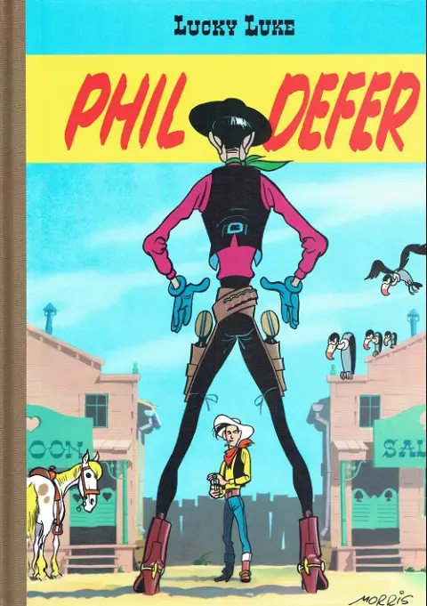 Lucky Luke Tome 8 Phil Defer