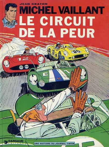 Couverture de l'album Michel Vaillant Tome 3 Le circuit de la peur