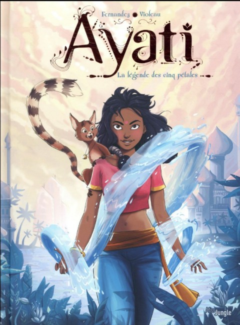 Couverture de l'album Ayati Tome 1 La légende des cinq pétales