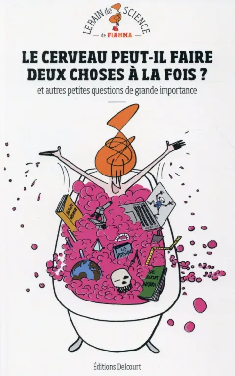 Le Bain de science de Fiamma