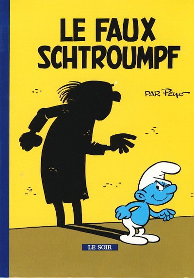 Couverture de l'album Les Schtroumpfs Tome 4 Le faux Schtroumpf