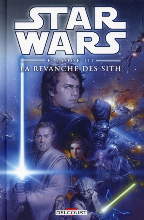 Couverture de l'album Star Wars Épisode III La revanche des Sith