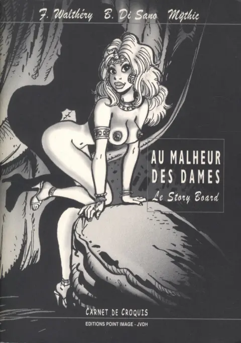 Couverture de l'album Une femme dans la peau / Johanna Tome 3 Au malheur des dames - Le story board