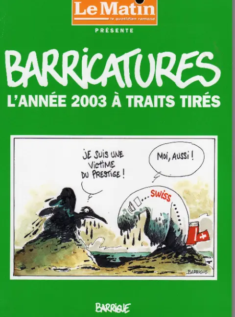 Barricatures Tome 23 L'Année 2003 à traits tirés