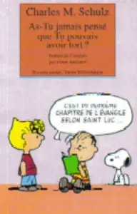 Peanuts Tome 13 As-Tu jamais pensé que Tu pouvais avoir tort ?