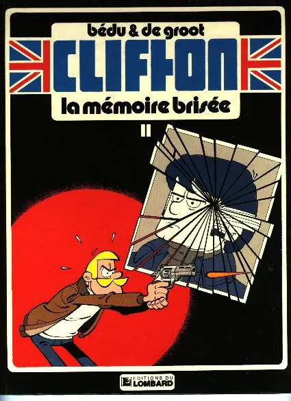 Clifton Tome 11 La mémoire brisée