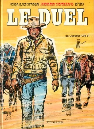 Jerry Spring Tome 18 Le duel