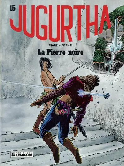 Jugurtha Tome 15 La pierre noire