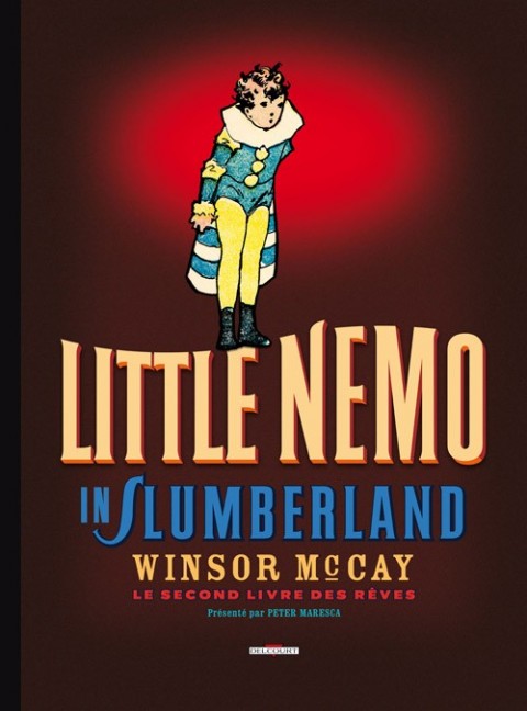 Couverture de l'album Little Nemo in Slumberland (Présenté par Peter Maresca) Le Second Livre des rêves