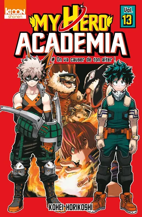 My Hero Academia Vol. 13 On va causer de ton alter !