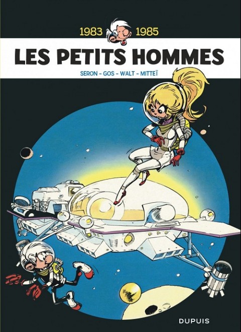 Couverture de l'album Les Petits hommes Intégrale 1983-1985