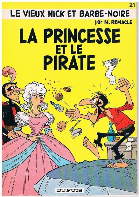 Couverture de l'album Le Vieux Nick et Barbe-Noire Tome 21 La princesse et le pirate