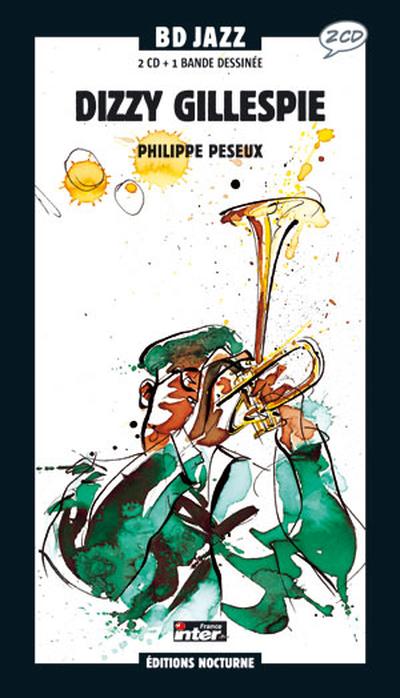 Couverture de l'album BD Jazz Dizzy Gillespie