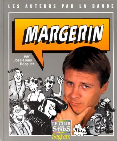 Les auteurs par la bande Tome 5 Margerin