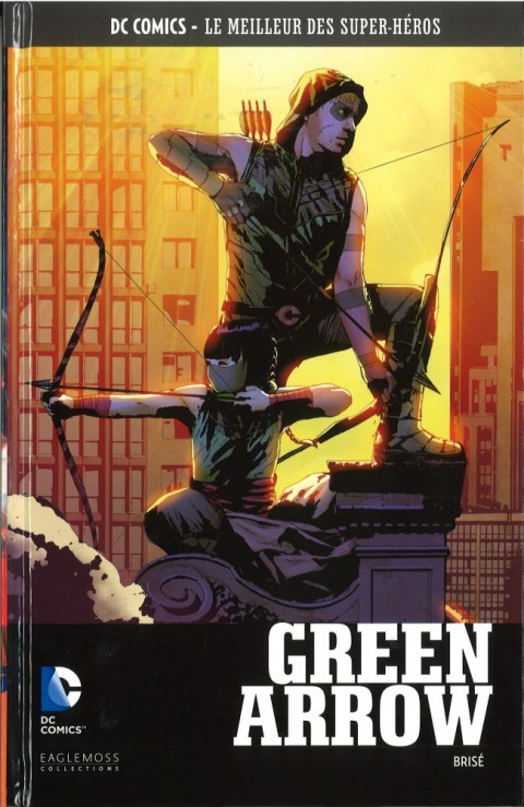 Couverture de l'album DC Comics - Le Meilleur des Super-Héros Volume 26 Green Arrow - Brisé