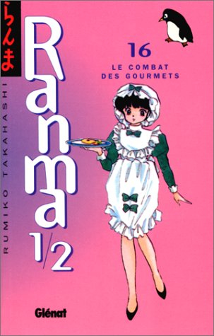 Couverture de l'album Ranma 1/2 16 Le Combat des gourmets