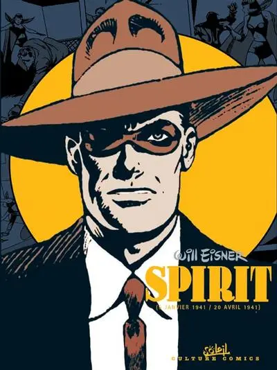 Le Spirit Tome 3 (5 Janvier 1941 / 20 Avril 1941)