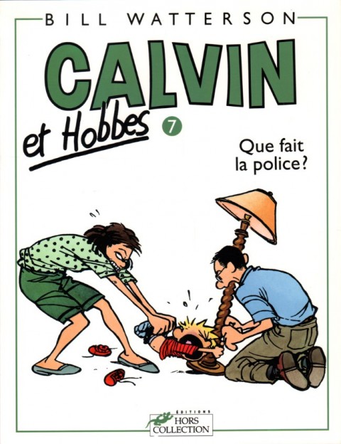 Couverture de l'album Calvin et Hobbes Tome 7 Que fait la police ?