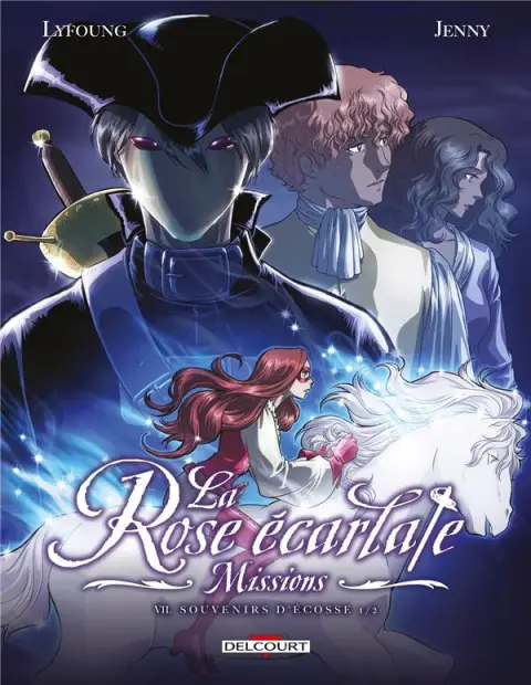 La Rose écarlate - Missions Tome 7 Souvenirs d'Écosse 1/2