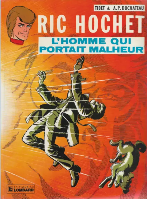 Couverture de l'album Ric Hochet Tome 20 L'homme qui portait malheur