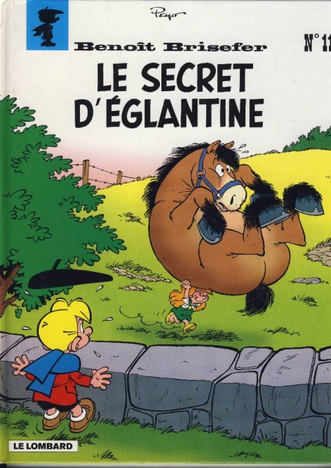 Couverture de l'album Benoît Brisefer Tome 11 Le secret d'Églantine