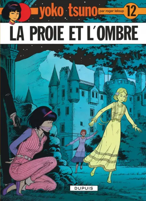 Couverture de l'album Yoko Tsuno Tome 12 La proie et l'ombre