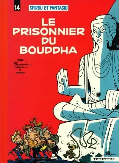 Couverture de l'album Spirou et Fantasio Tome 14 Le prisonnier du Bouddha