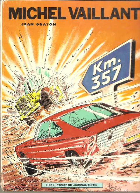 Couverture de l'album Michel Vaillant Tome 16 Km. 357
