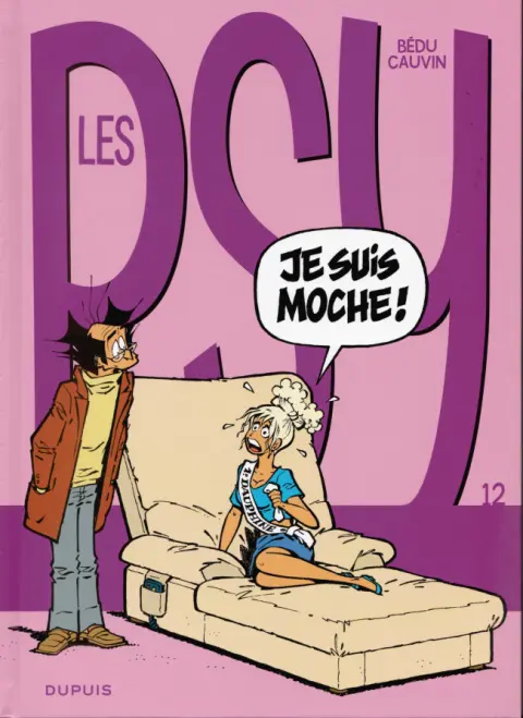 Couverture de l'album Les Psy Tome 12 Je suis moche !