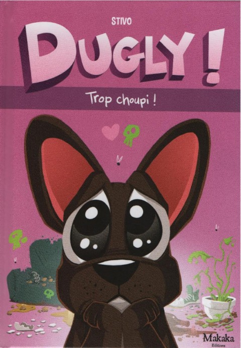 Couverture de l'album Dugly Trop choupi !