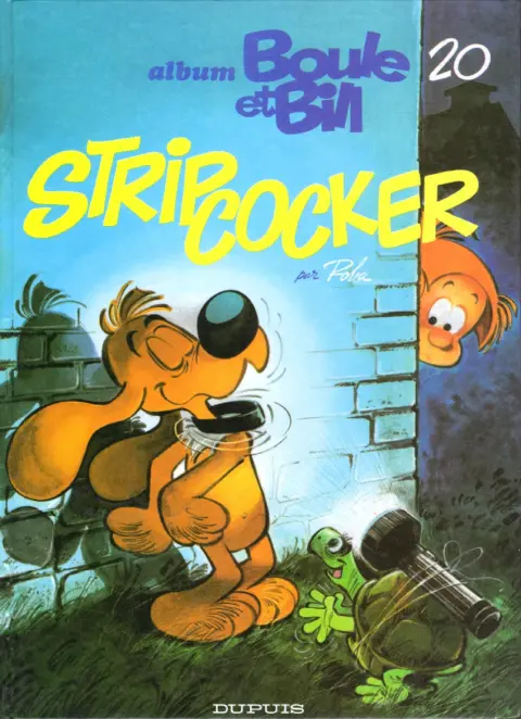 Couverture de l'album Boule & Bill Tome 20 Strip cocker