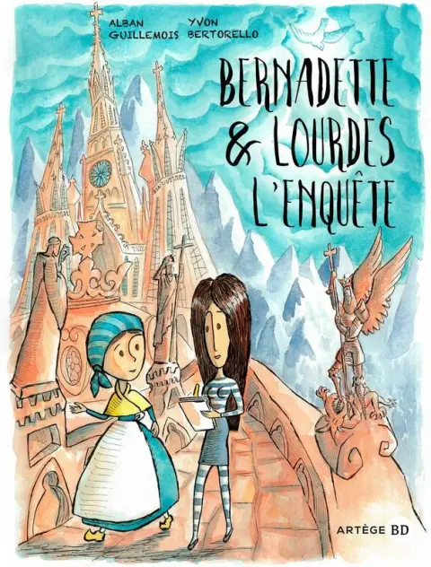 Bernadette & Lourdes, l'enquête