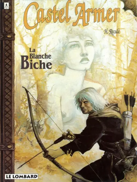 Castel Armer Tome 2 La blanche biche