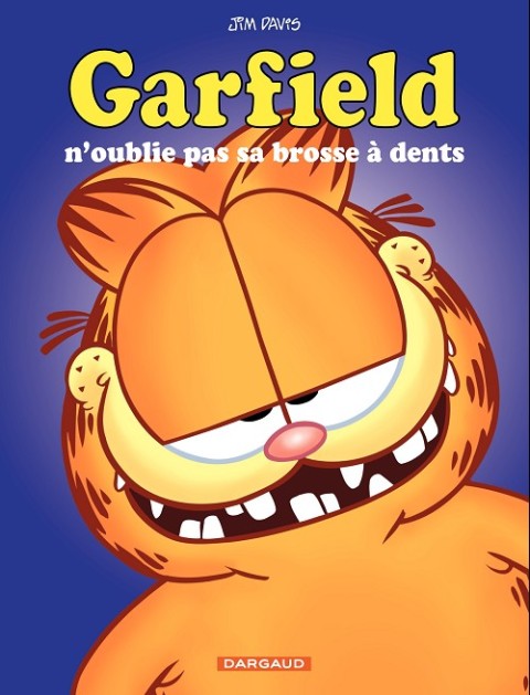 Couverture de l'album Garfield Tome 22 Garfield n'oublie pas sa brosse à dent
