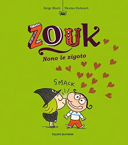 Zouk Tome 6 Nono le zigoto